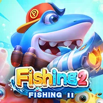 FISHING II