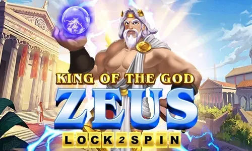 King of the God Zeus Lock 2 Spin