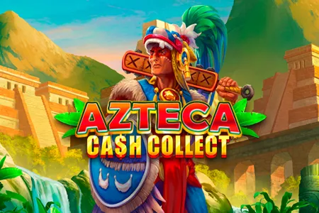 Azteca: Cash Collect™