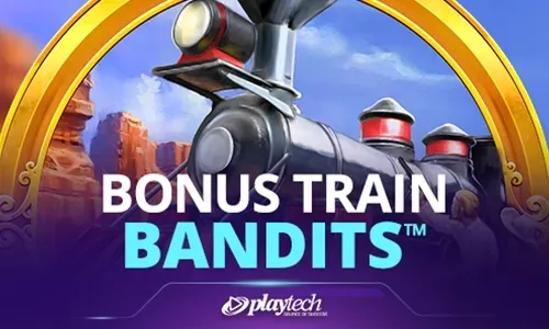 Bonus Train Bandits™