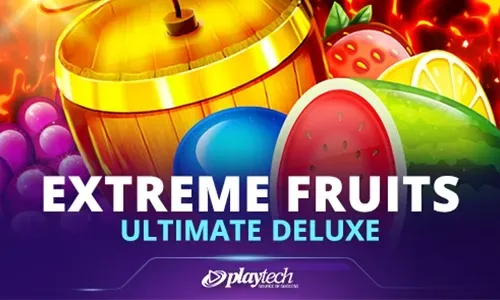 Extreme Fruits Ultimate Deluxe™